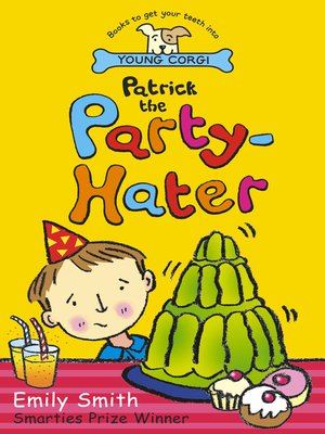 cover image of Patrick the Party-Hater